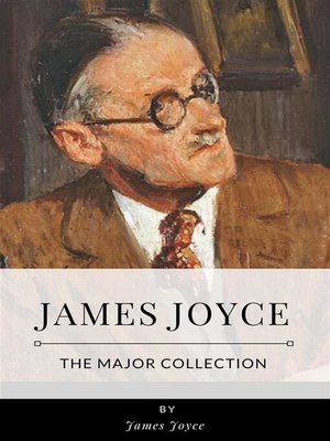 cover image of James Joyce &#8211; the Major Collection